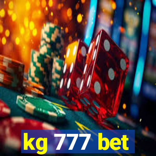 kg 777 bet